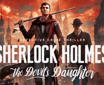 Sherlock Holmes: The Devil’s Daughter — Heavy Rain