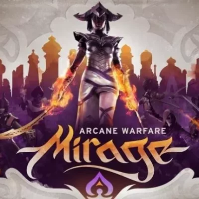 Mirage: Arcane Warfare