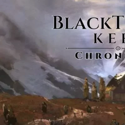 BlackThorne Keep: Chronicles