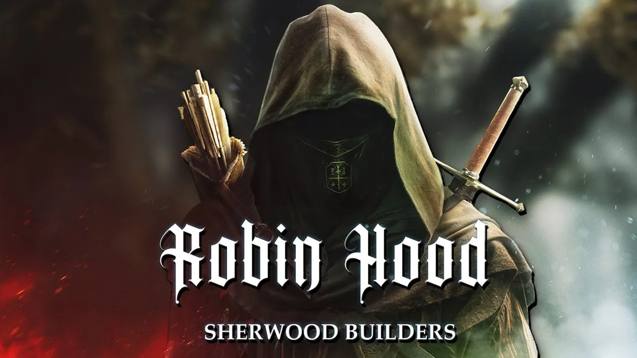 Robin Hood — Sherwood Builders