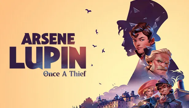 Arsene Lupin — Once a Thief