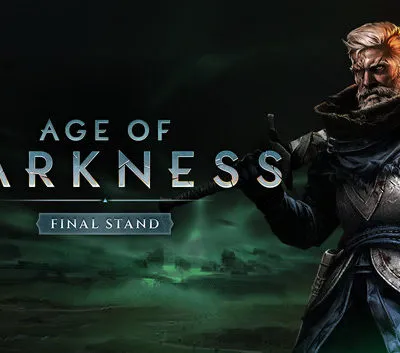 Age of Darkness: Final Stand