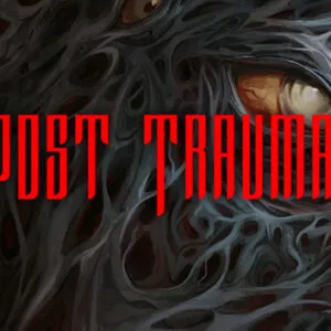 Post Trauma