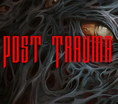 Post Trauma